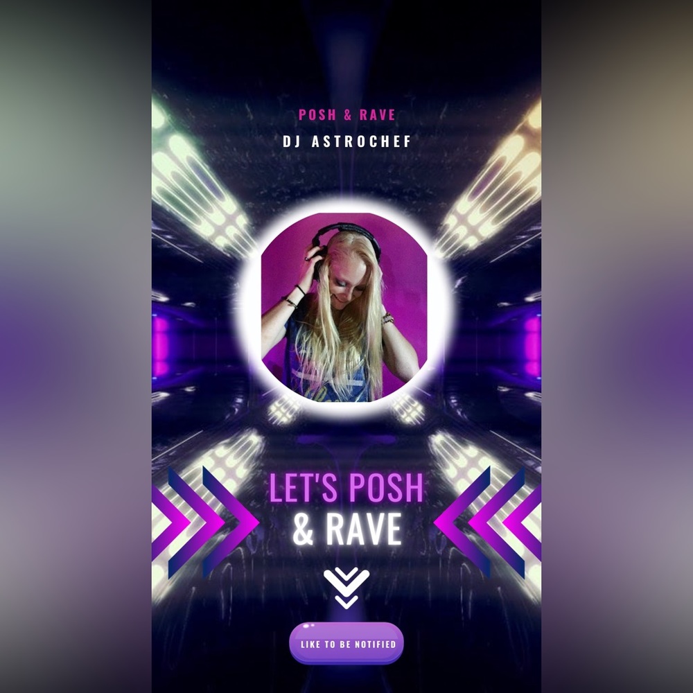 Like To Be Notified For The Posh & Rave ๐ชฉ - Picture 1 of 1